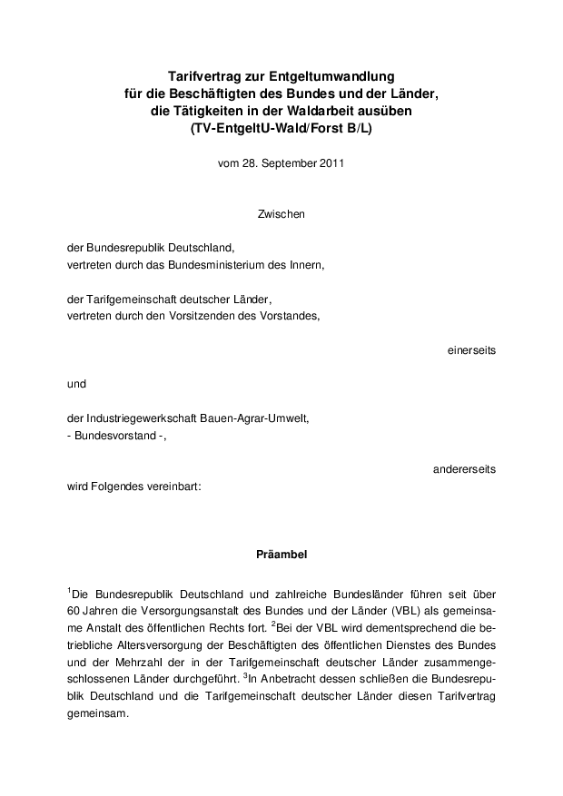 Tarifvertrag zur Entgeltumwandlung für die Beschäftigten des Bundes und der Länder / Waldarbeiter (TV-EntgeltU-Wald/Forst B/L)